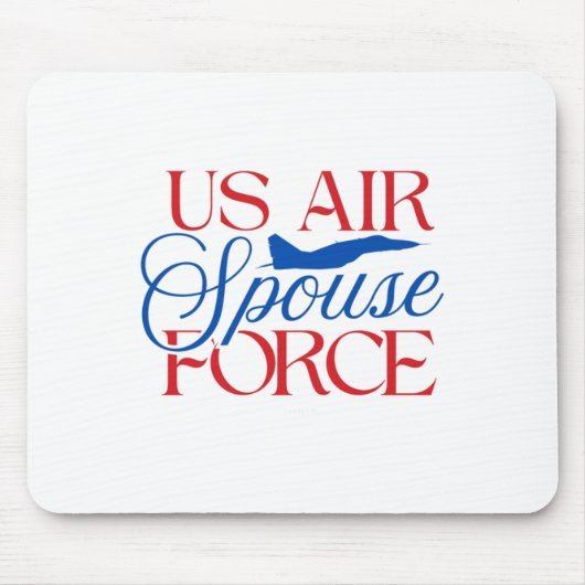 アメリカ空軍の配偶者 - 誇り高き軍人の妻の夫 マウスパッド (正面)