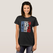 アメリカ第一フランス第二 Tシャツ (正面フル)