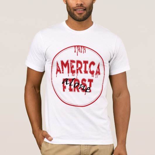 アメリカ第一…... Tシャツ (正面)