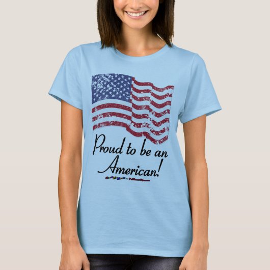アメリカ誇りを持った人になるために！ Tシャツ (正面)