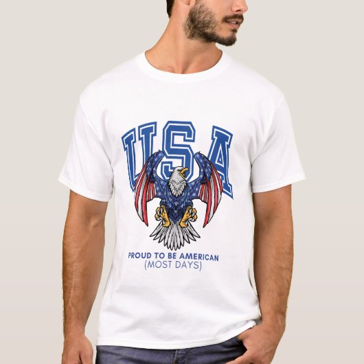 アメリカ誇りを持った人(ほとんどの日)になる Tシャツ (正面)