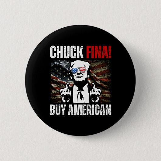 アメリカ買チャックフィナ中国貿易解放日 缶バッジ (正面)