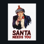 アメリカ軍隊のために、Happy Christmas:おもしろい Santa シーズンポストカード<br><div class="desc">このおもしろいクリスマスプレゼントは、よく知られている投稿ことわざ「陸軍が必要だ」に基づいているが、この場合はサンタはいくつかのヘルパーを必要としている。軍隊や軍隊の兵士や誰かに幸せなクリスマスを言うユニークと、おもしろいの方法で！</div>