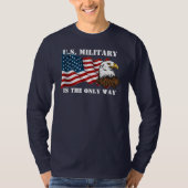 アメリカ軍隊は唯一のアメリカTシャツ Tシャツ (正面)
