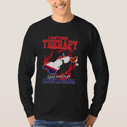 アメリカ領サモアに行く必要がある Tシャツ (正面)