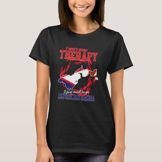 アメリカ領サモアに行く必要がある Tシャツ (正面)