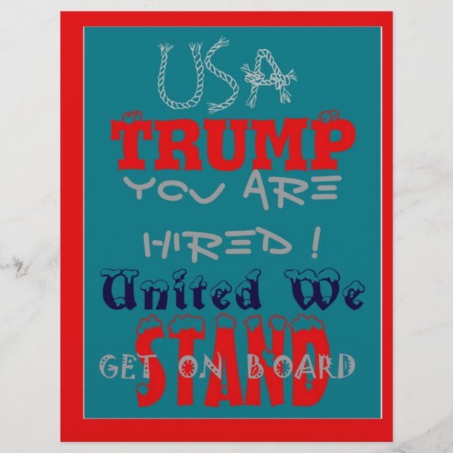 アメリカ トランプ あなたは採用された！ 私たち団結して立ち上がろう！ (正面)