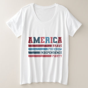 アメリカ・ブレイブ・フリーダム・インディペンデンス・パーティー プラスサイズTシャツ