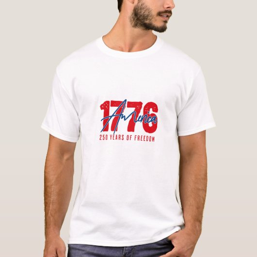 アメリカ 1776 - 自由の250年 愛国主義Tシャツ Tシャツ (正面)