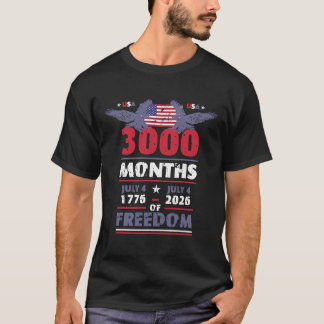 アメリカ 3000ヶ月間の自由 7月4日 アメリカ国旗 Tシャツ
