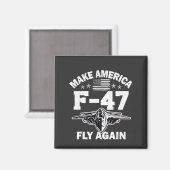 アメリカF-47を7月4日に再び飛行させる マグネット (正面/裏面)