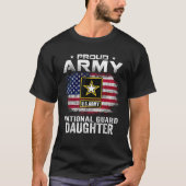 アメリ誇りを持ったカのFと陸軍の国家警備員の娘 Tシャツ (正面)