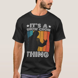 アユーロ™S A Show Choir Thing Opera Singer Tシャツ