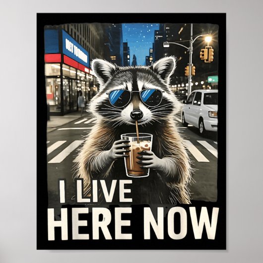 アライグマのアイスコーヒー おもしろ 住んでる街のゴミ ポスター (正面)
