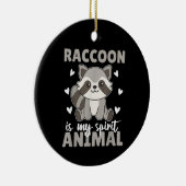 アライグマは私の精神の動物かわいいアライグマ セラミックオーナメント (右)
