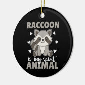 アライグマは私の精神の動物かわいいアライグマ セラミックオーナメント (左)