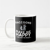 アライグマは私を幸せにしてくれる、あなたはそれほど面白いアライグマ コーヒーマグカップ (左)