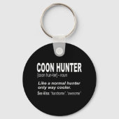 アライグマを持つ人たちのためのクーンハンター狩り キーホルダー (正面)