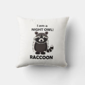アライグマ私はナイトフクロウおもしろいアライグマ クッション (裏面)