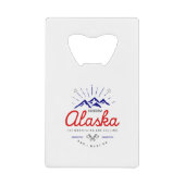 アラスカの山々は私がライトカラーに行かなければならないと呼んでいる クレジットカード栓抜き (正面)