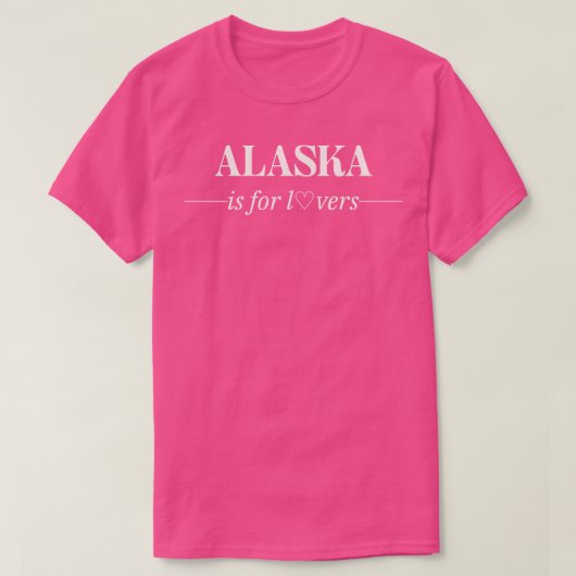 アラスカは恋人Tシャツ向け Tシャツ (デザイン正面)