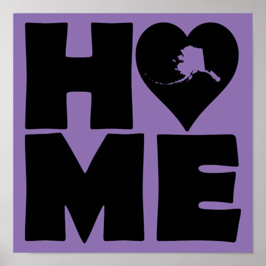 アラスカホームハート州ポスターサイン ポスター (正面)