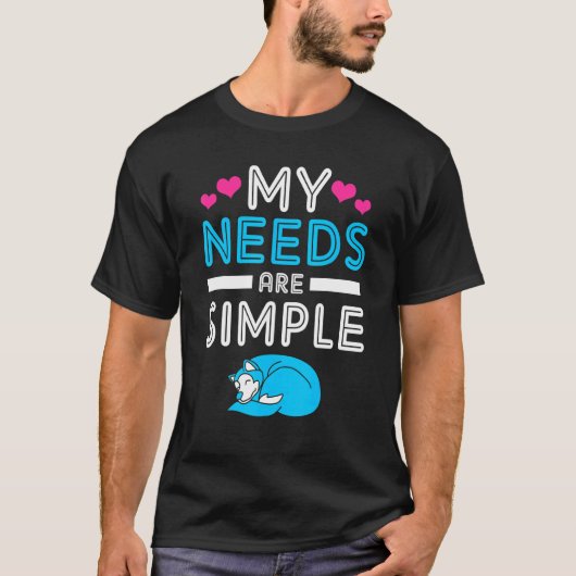 アラスカンマラムテ私のニーズはシンプル Tシャツ (正面)