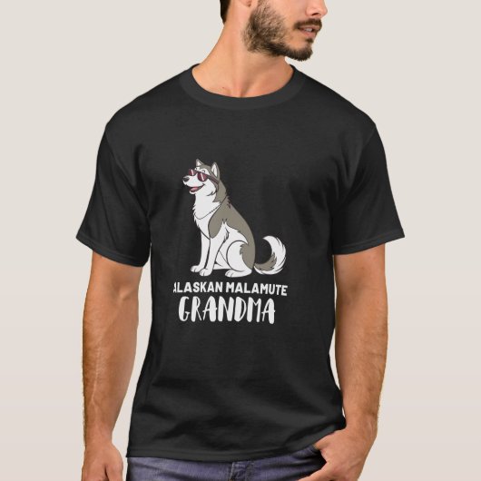 アラスカン・マラミュートの犬の飼い主の祖母 Tシャツ (正面)