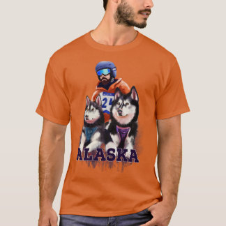 アラスカHome to Mushers and Huskies T-shirt Tシャツ