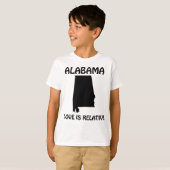 アラバマ州 - 愛は相対的 Tシャツ (正面フル)