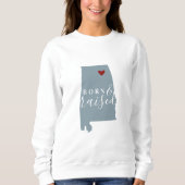 アラバ生まれマと浮き上がり |編集可能カラー州マップ スウェットシャツ (正面)