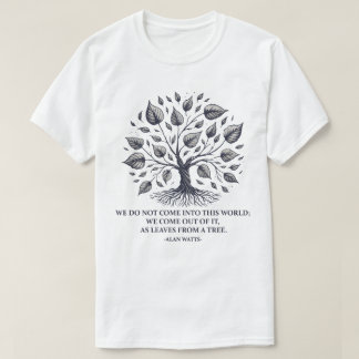 アラン離れワッツの生活 – 神秘的な木の引用文 Tシャツ