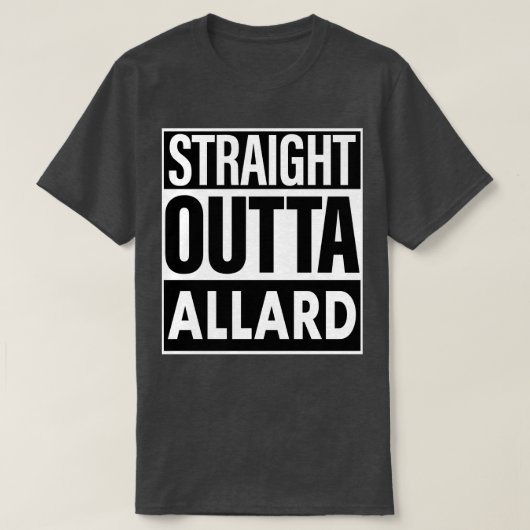 アラード名ストレートアウトタアラード Tシャツ (デザイン正面)