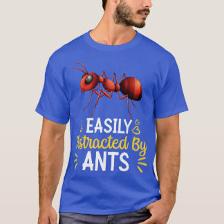 アリに簡単に気を取られる Tシャツ