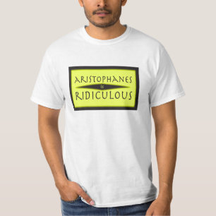 アリストパネスはばかばかしいです Tシャツ