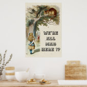 アリス – Chesire Cat 1890 – みんな不機嫌! ポスター (キッチン)