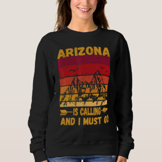 アリゾナから電話があってヴィンテージ山へ スウェットシャツ