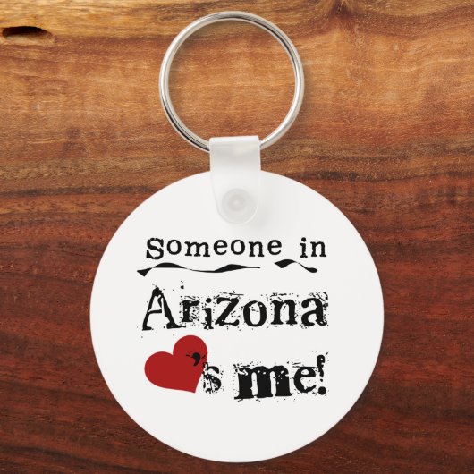 アリゾナにいる誰かが私を愛している キーホルダー (正面)