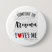 アリゾナにいる誰かが私を愛している 缶バッジ (正面)