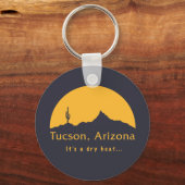 アリゾナ州ツーソン – ドライヒート… キーホルダー (正面)