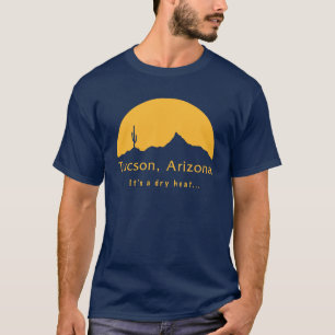 アリゾナ州ツーソン-辛い暑さ…… Tシャツ