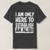 アリバイ Tシャツ (デザイン正面)