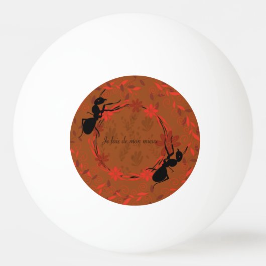 アリ, 前向きな言葉 ,インスピレーション 卓球ボール (正面)