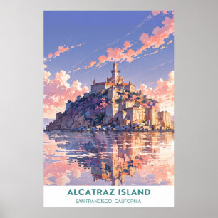 アルカトラズ島 – サンフランシスコ,カリフォルニア ポスター