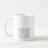 アルコールおもしろいと皮肉なユーモアのシンプル コーヒーマグカップ (左)