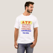 アルコールたばこ銃器 Tシャツ (正面フル)