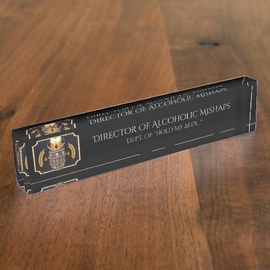 アルコール事故ユーモアのディレクター デスクネームプレート (側面)