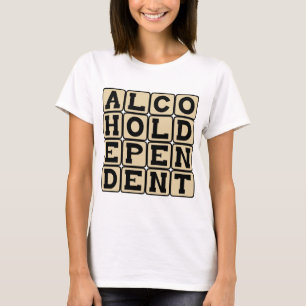 アルコール依存症 Tシャツ
