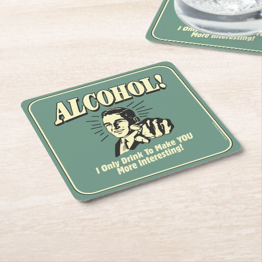 アルコール：私は飲むだけで面白くなる スクエアペーパーコースター (アングル)