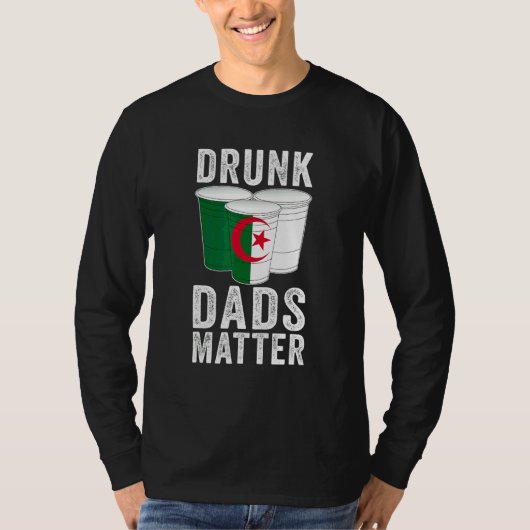 アルジェリア国旗 飲酒パパ アルコール好きお父さん Tシャツ (正面)